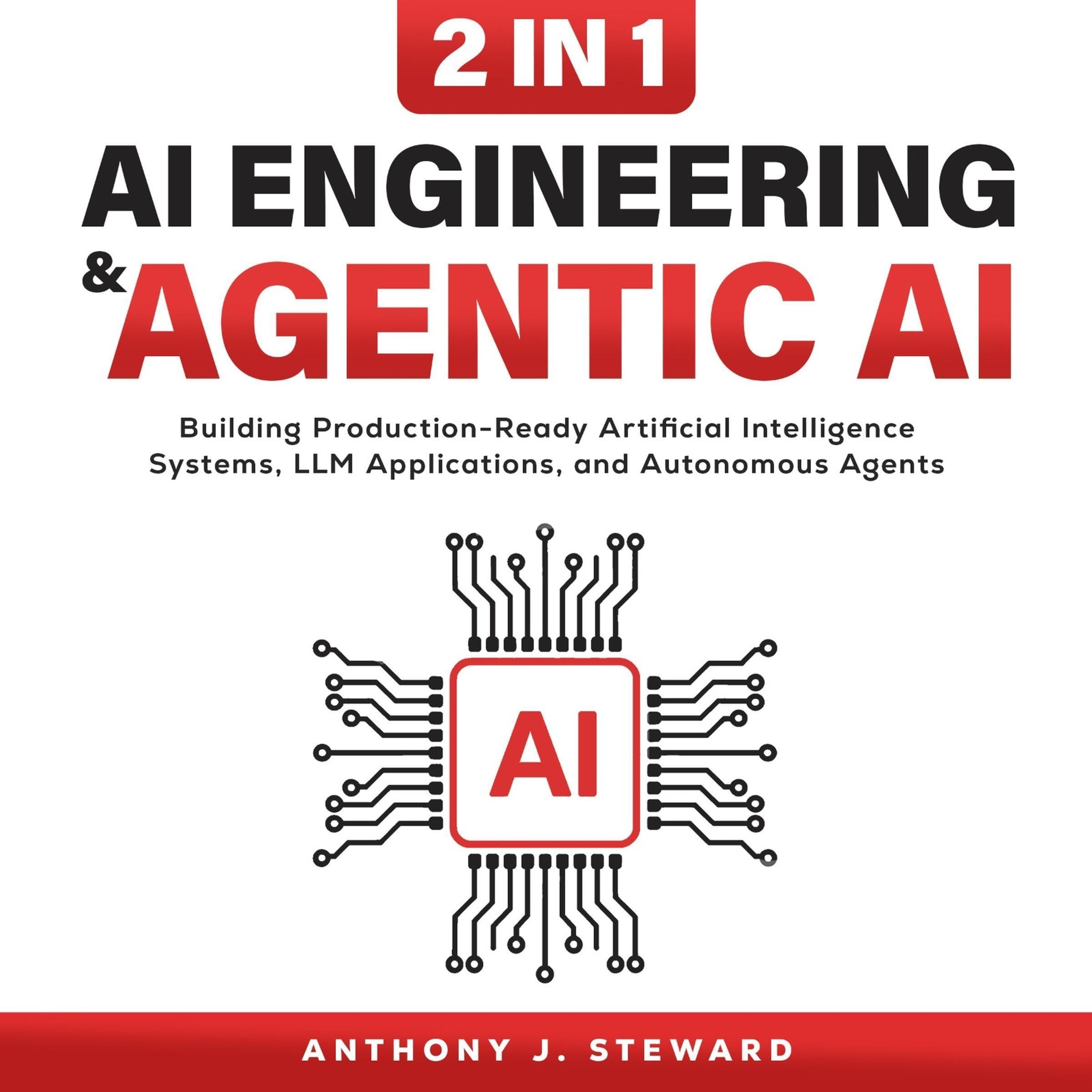 Cover art for AI Engineering & Argentic AI : 2 in 1