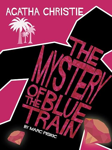 The Mystery of the Blue Train (Agatha Christie Comic Strip)
