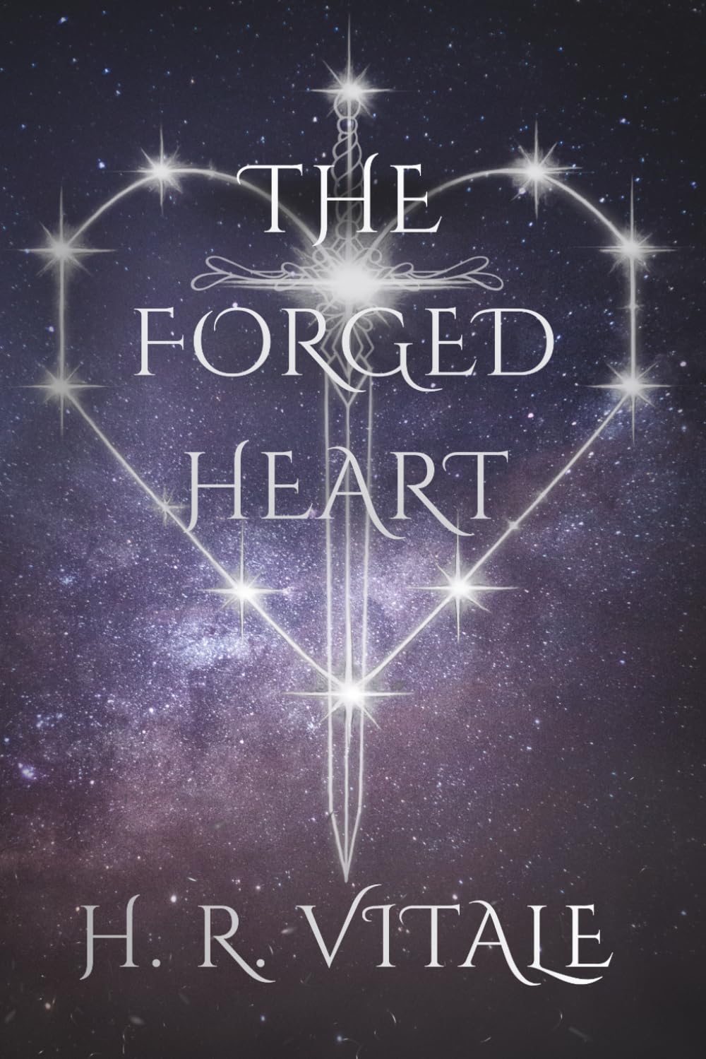 The Forged Heart: 1 (The Veridion Saga)