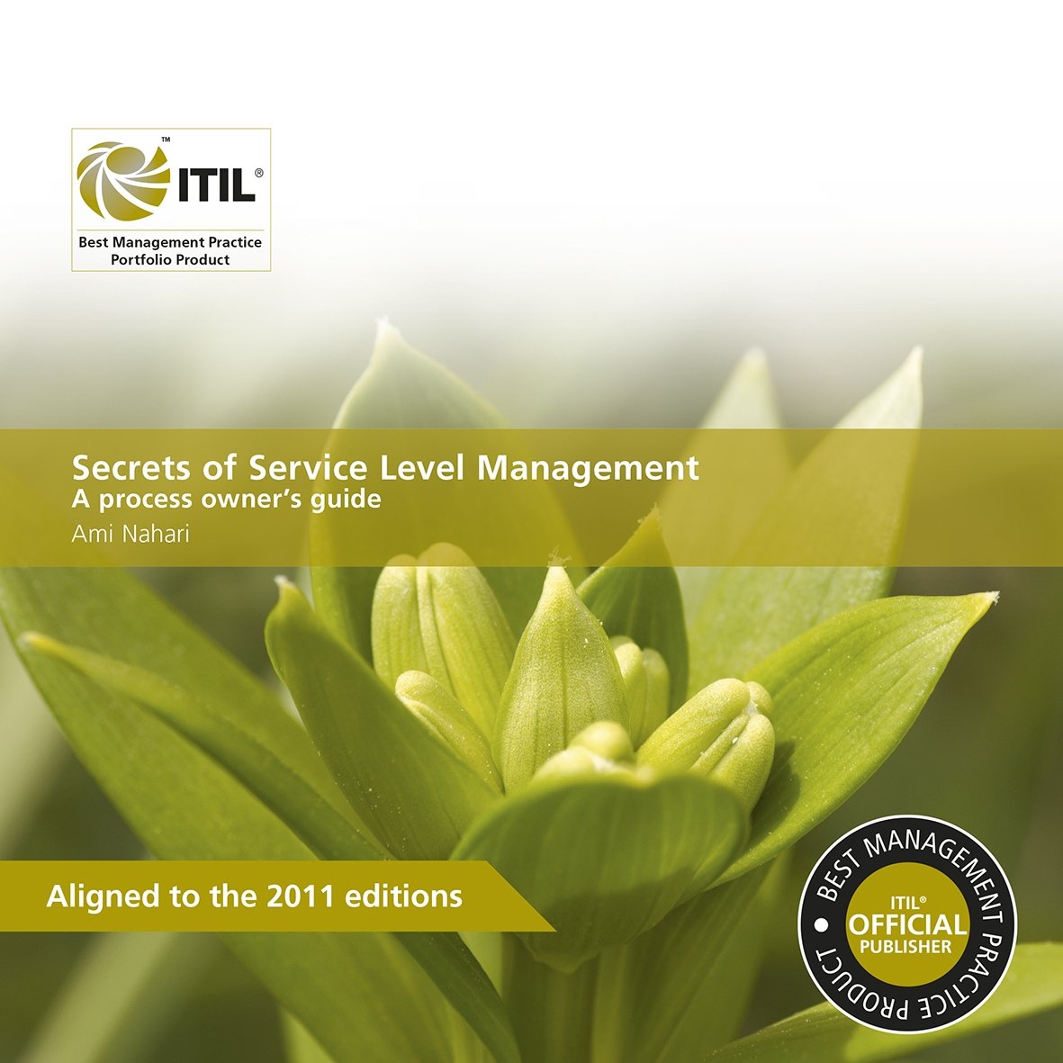 Buy Secrets of Service Level Management: A Process Owners Guide — BookShops.in