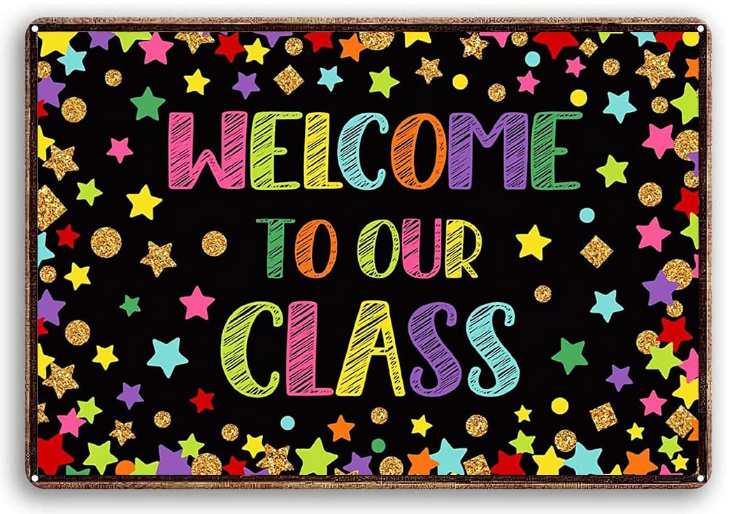 rayprint Class Sign Welcome To Our Class Poster Tin Sign Board Decorative Sign, School Classroom Decor Metal Plaque Decor 8x12 inch