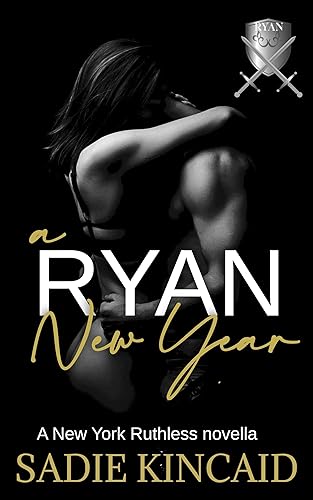 A Ryan New Year: A New York Ruthless Novella (New York Ruthless short stories)