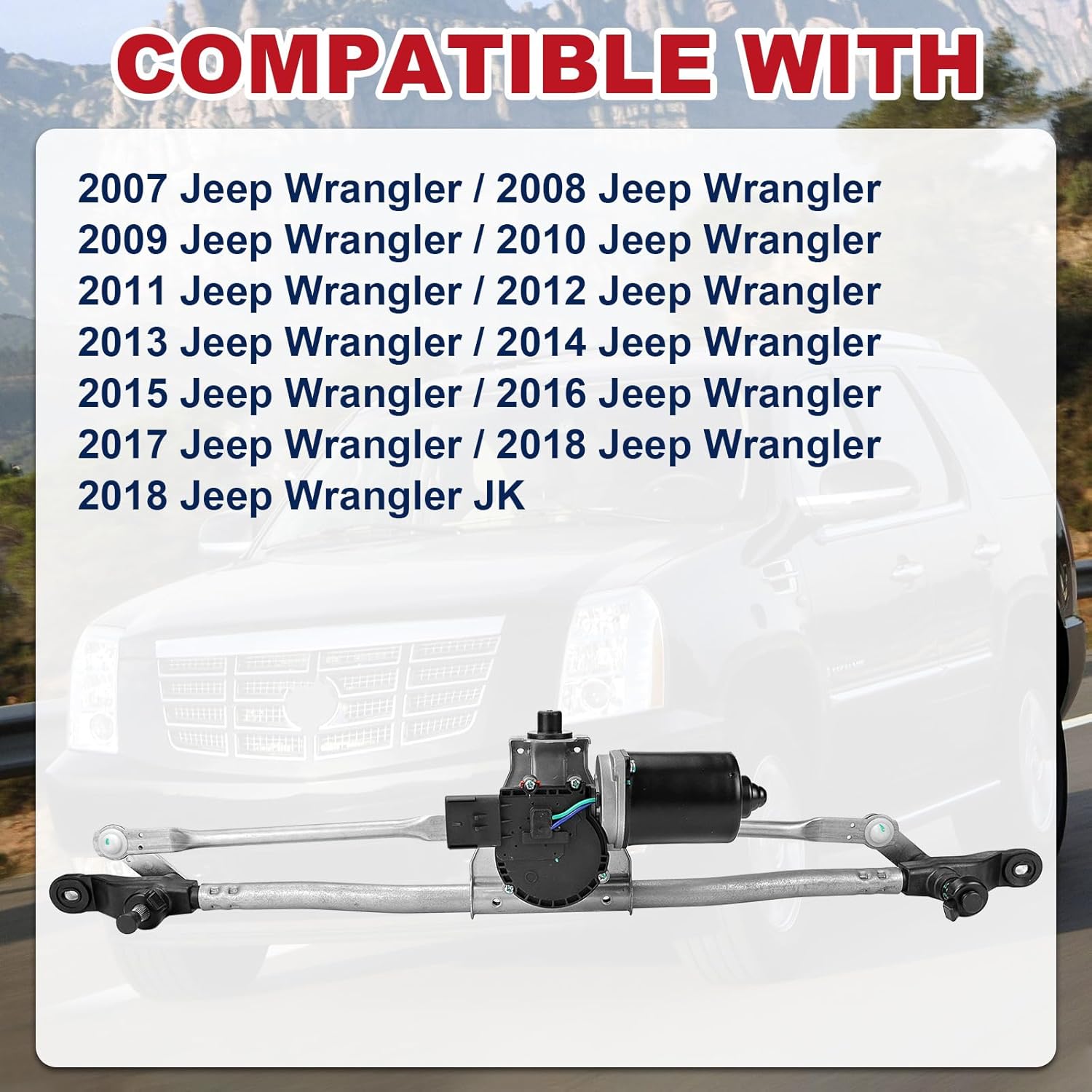 Front Windshield Wiper Motor and Linkage Assembly Compatible with Jeep Wrangler 2007 2008 2009 2010 2011 2012 2013 2014 2015 2016 2017 2018 Replaces 55077859AC