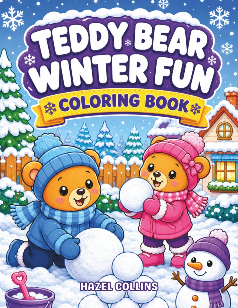 Teddy Bear Winter Fun Coloring Book: A Kawaii Coloring Adventure Featuring Cute Woodland Animals, Snow Activities, and Cozy Winter Moments