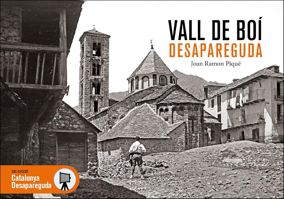Portada de La Vall de Boí desapareguda