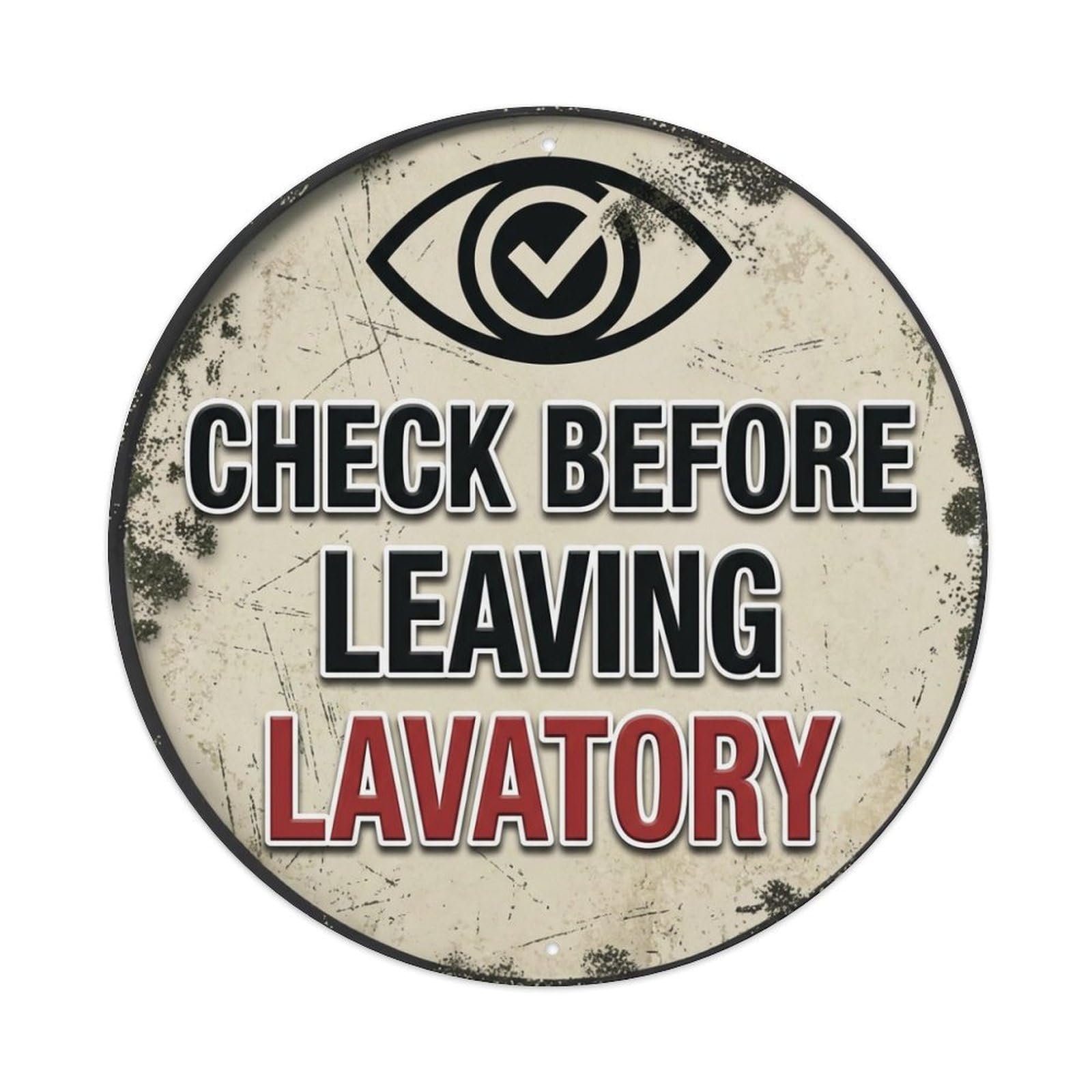 Metal Tin Sign Check Before Leaving Lavatory Warning Sign