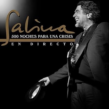 500 Noches Para Una Crisis (En Directo)
