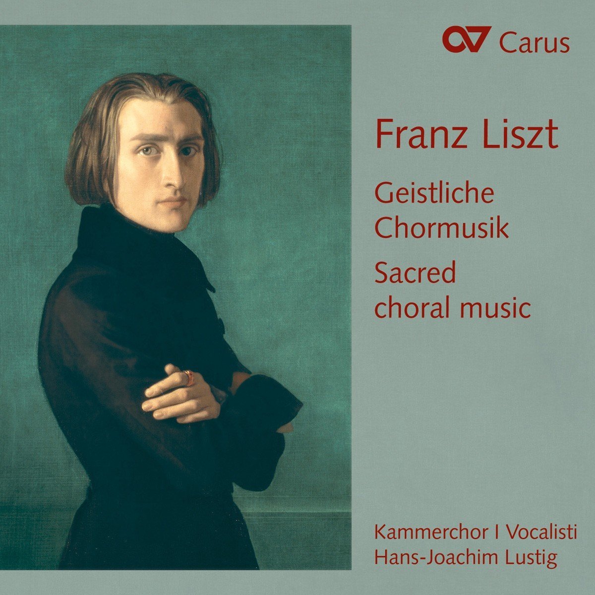 Franz Liszt: Sacred Choral Music