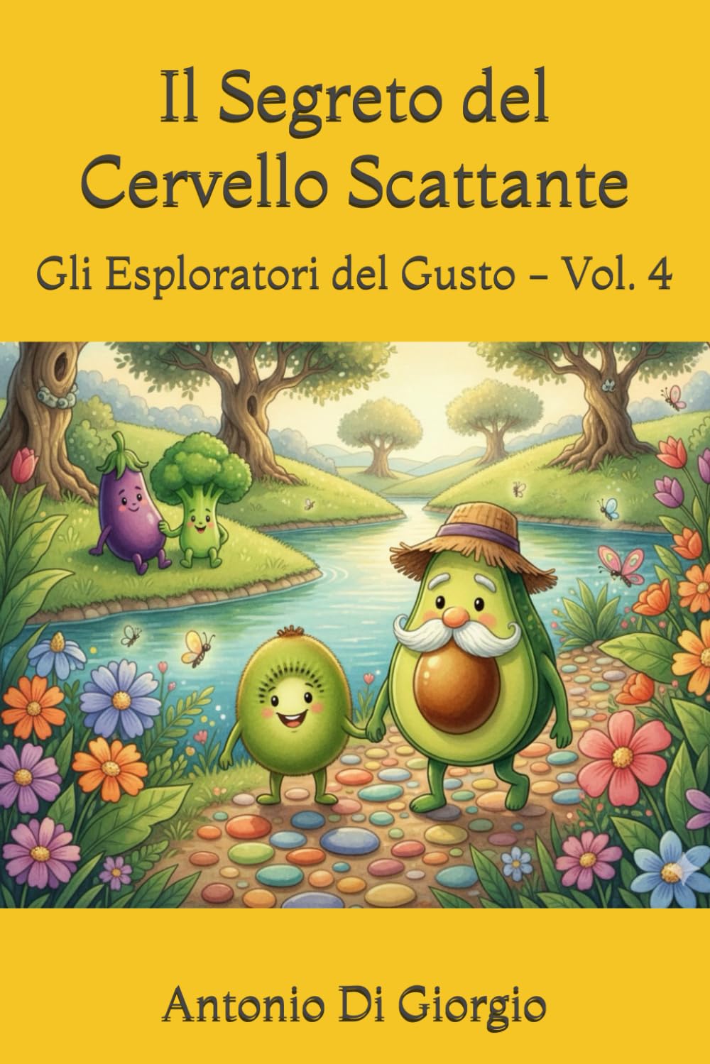 Il Segreto del Cervello Scattante: Gli Esploratori del Gusto - Vol. 4