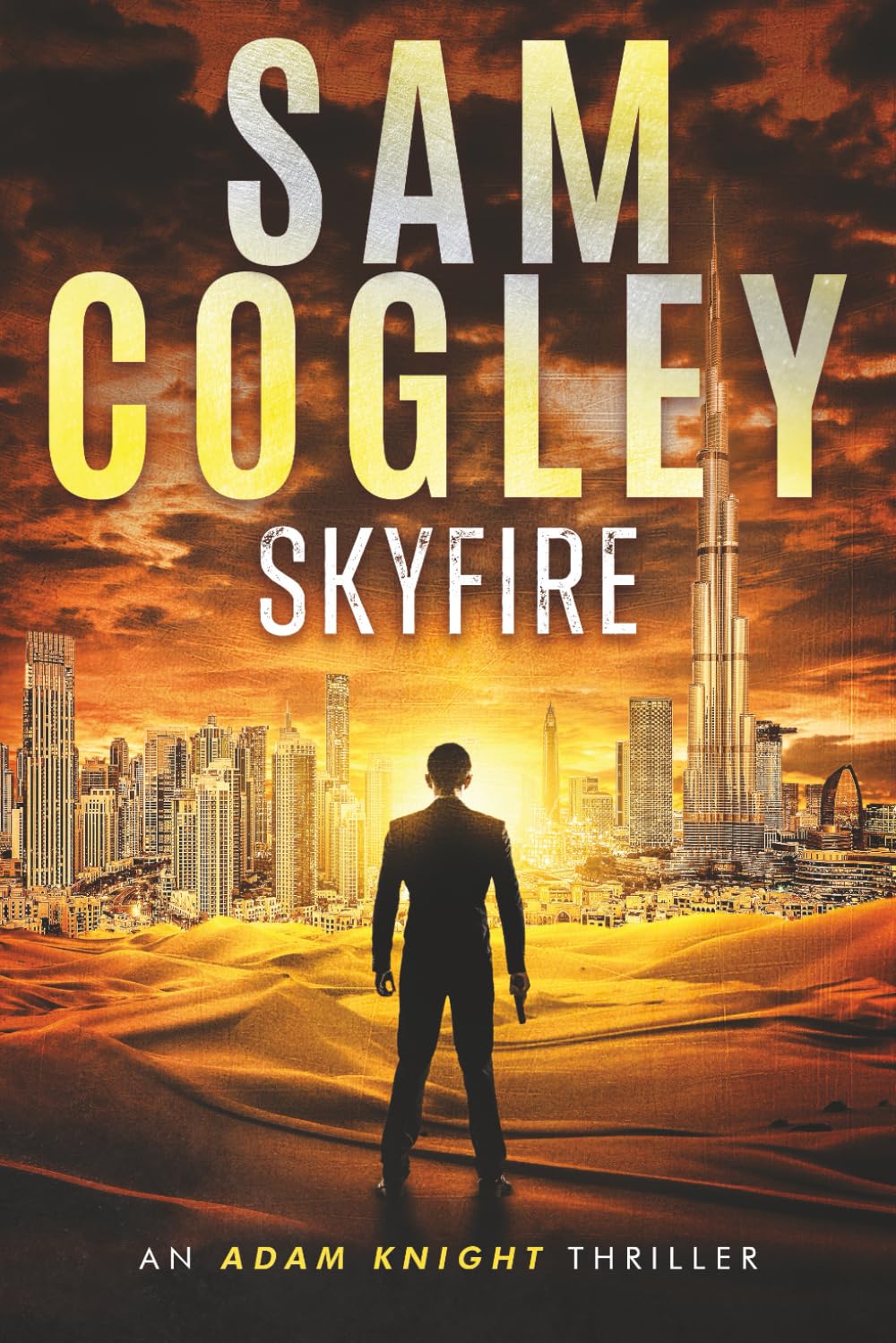 Skyfire (Adam Knight Thrillers)