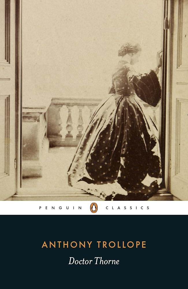 Doctor Thorne (Penguin Classics)