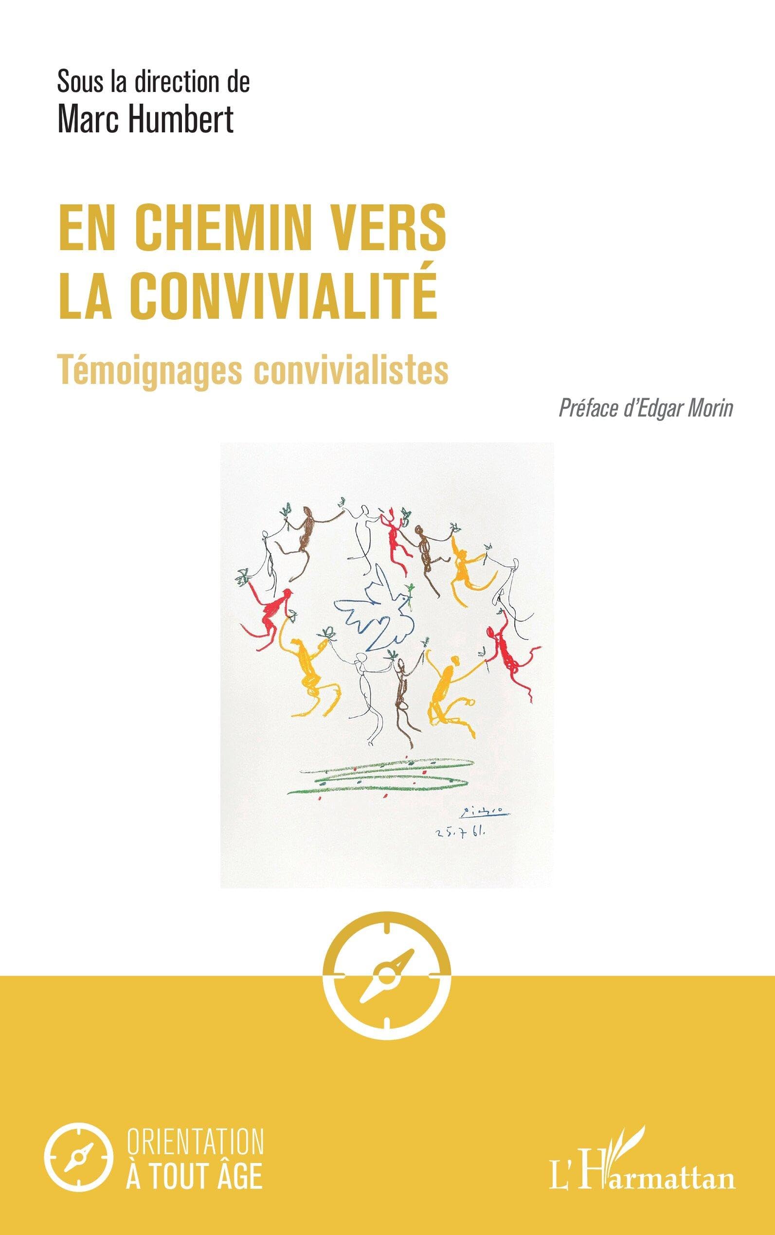 En chemin vers la convivialité: Témoignages convivialistes (Orientation À Tout Âge)