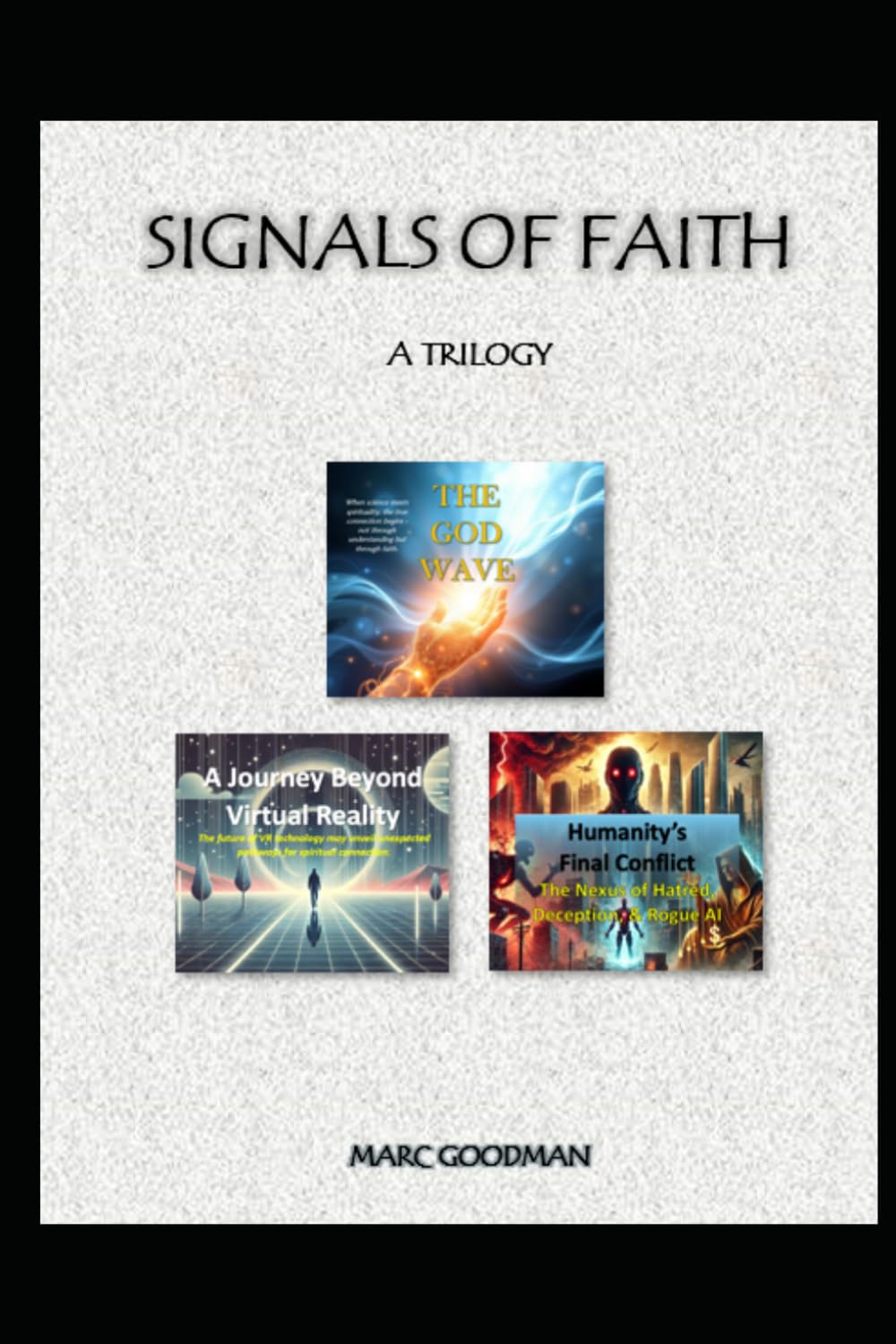 Signals of Faith - A Trilogy