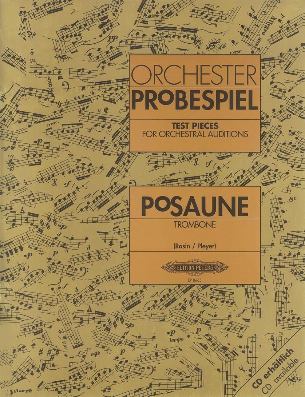 Test Pieces for Orchestral Auditions - Trombone: Audition Excerpts from the Concert and Operatic Repertoire (Edition Peters)