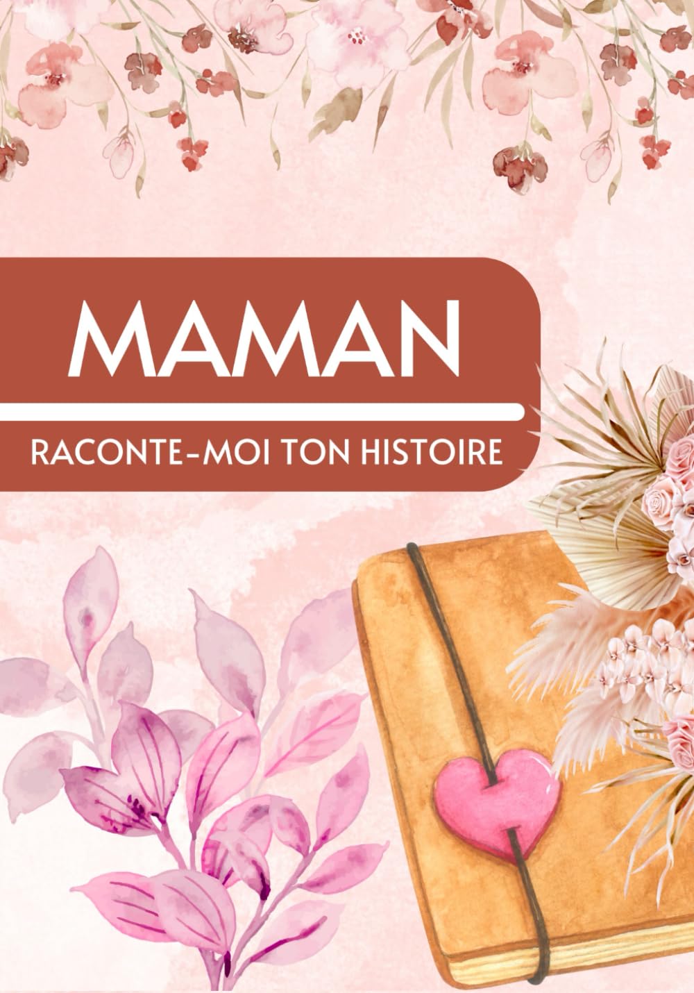 Maman raconte-moi ton histoire