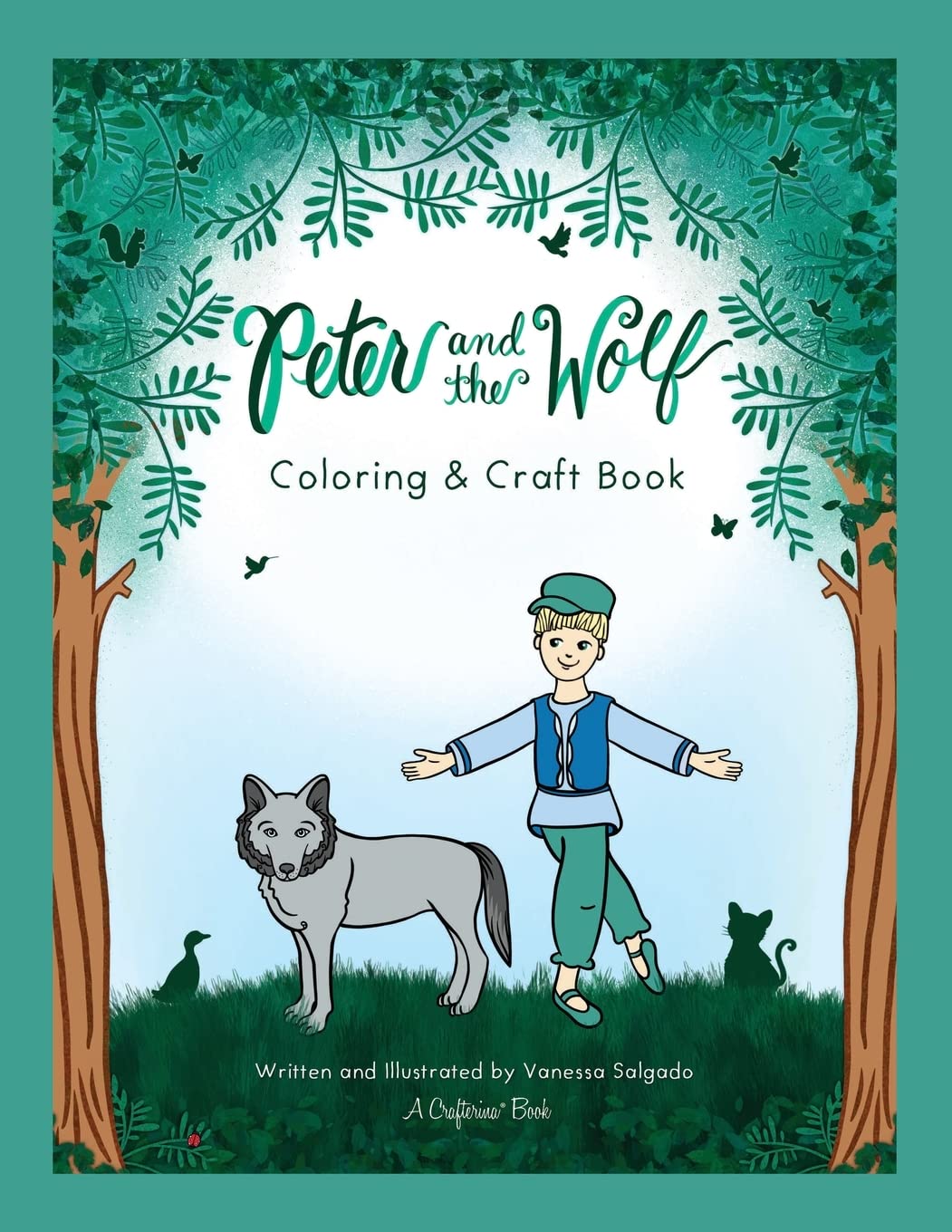 Peter and the Wolf Coloring & Craft Book (Crafterina(r) Book Series)