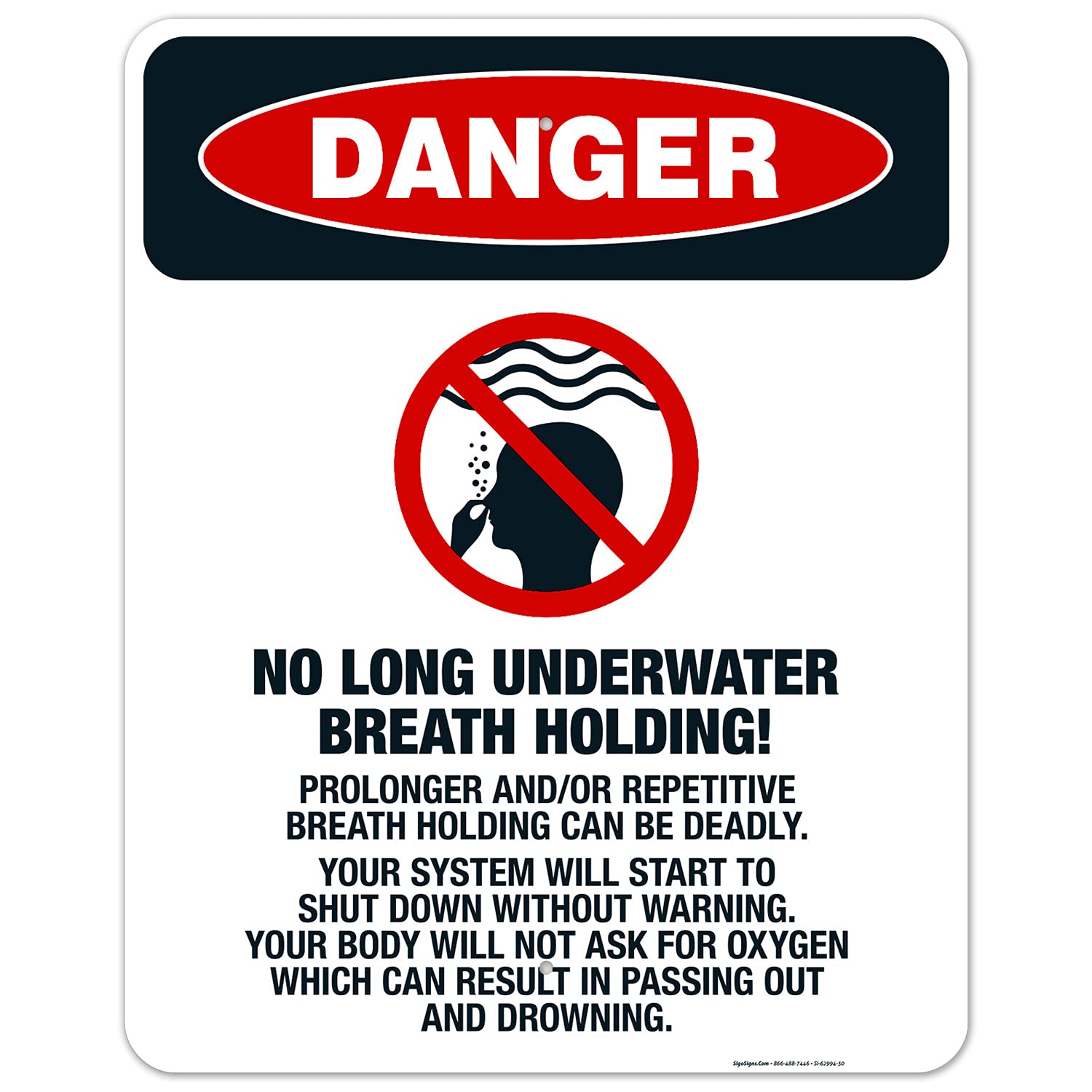 Prolonged Breath Holding Underwater Can Lead To Death Sign