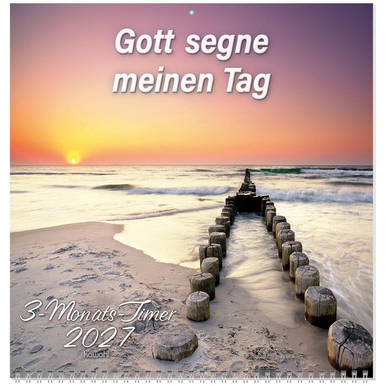 Gott segne meinen Tag 2027: 3-Monats-Terminer