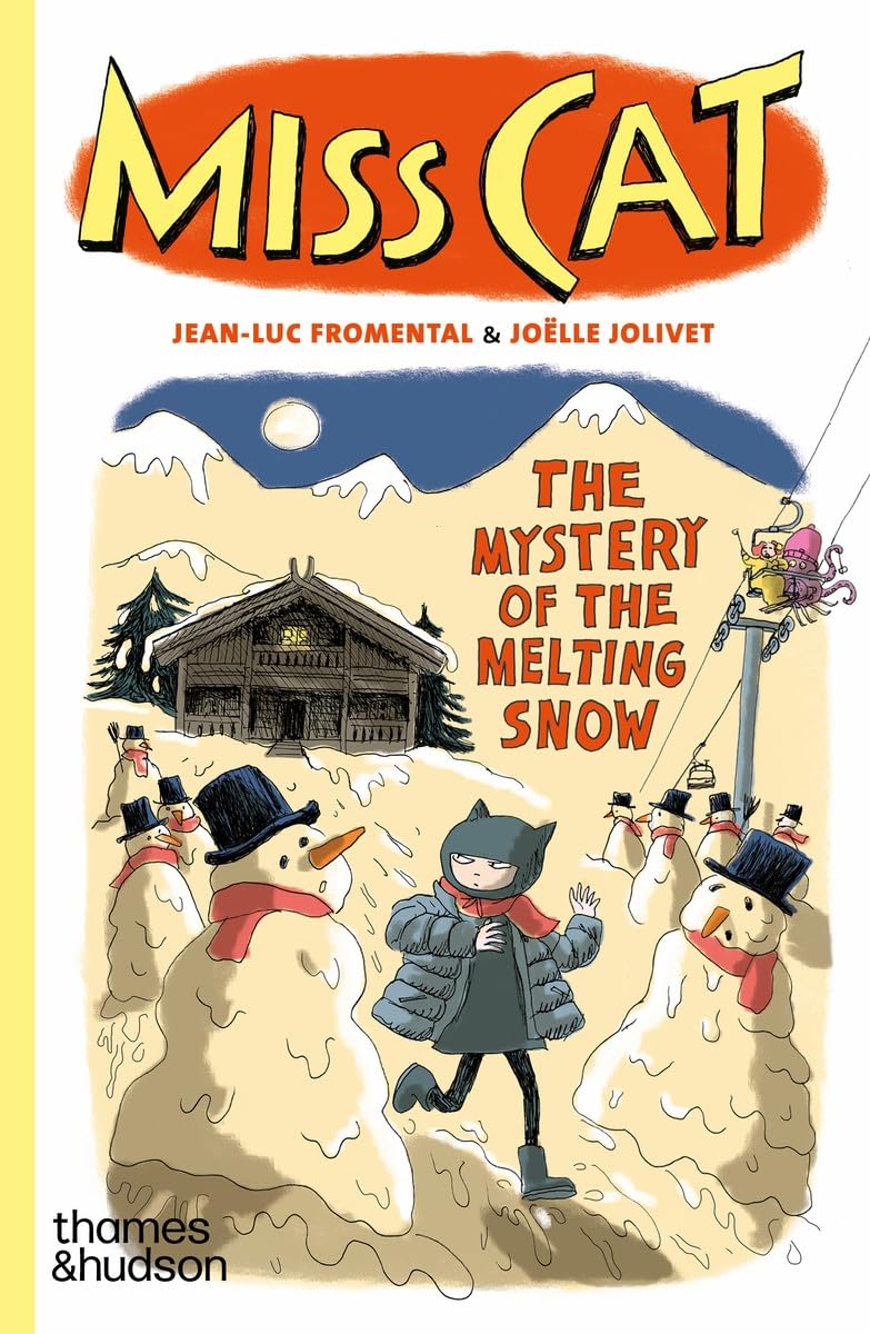 Miss Cat: The Mystery of the Melting Snow: 3