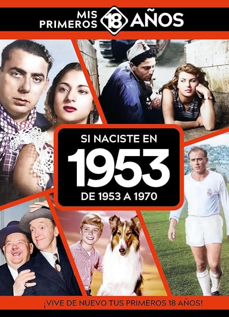 Portada de Si Naciste en 1953: De 1953 a 1970