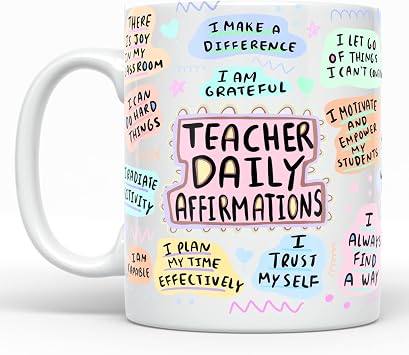YouNique Designs Daily Affirmations Teacher Mug for Women - 11 Oz, Self Care Teacher Appreciation Gifts, Teacher Cup, Daycare Teacher, Sped Special Ed Teacher Coffee Cup White