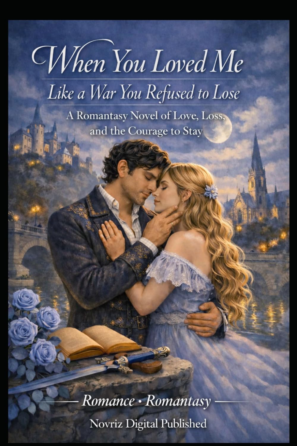 When You Loved Me: Like a War You Refused to Lose