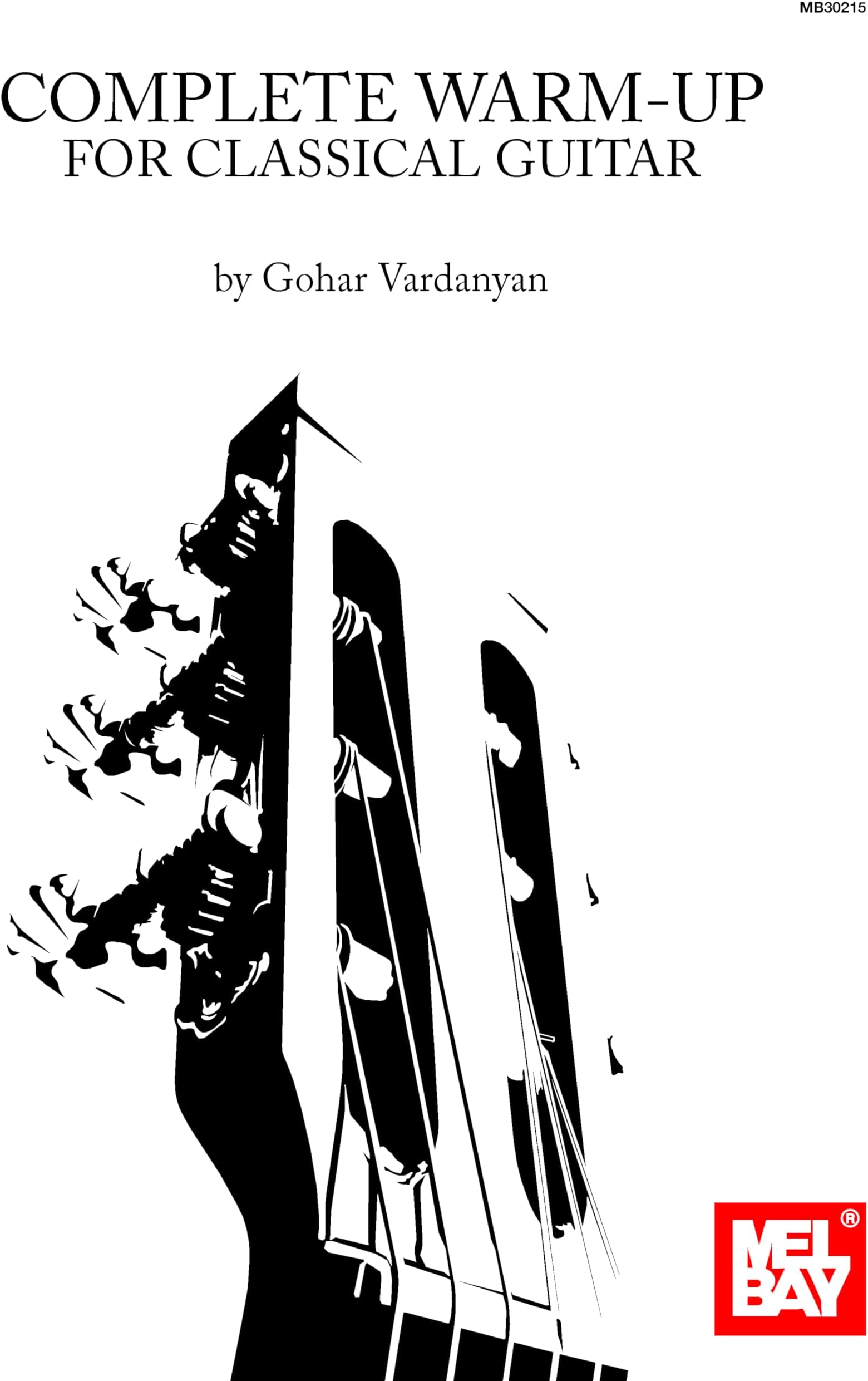 Complete Warm-Up for Classical Guitar Paperback – June 19, 2015