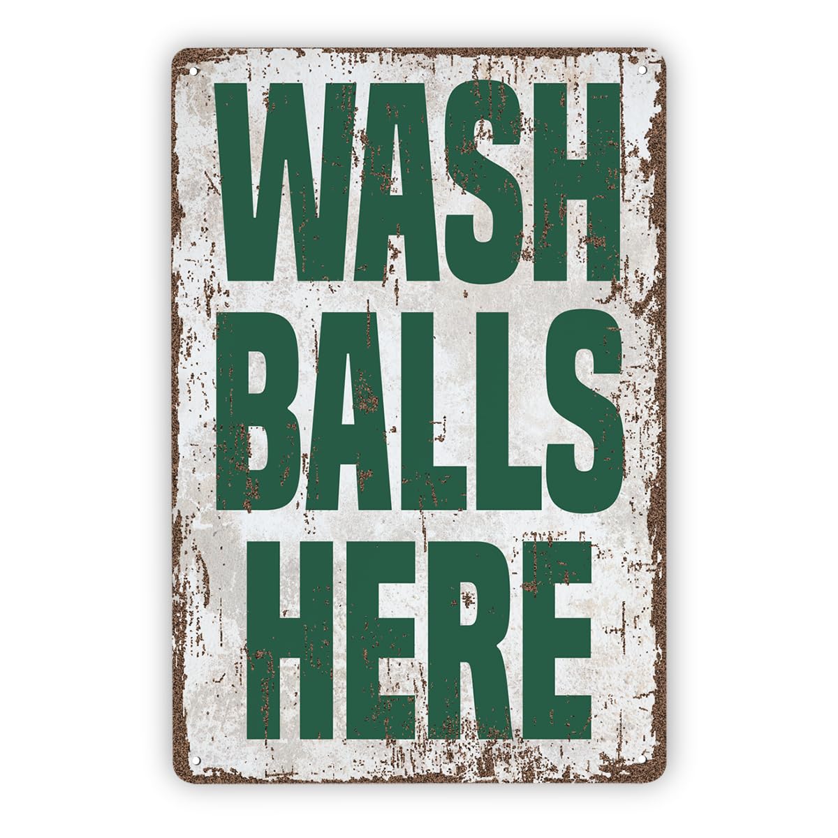 Wash Balls Here Funny Bathroom Tin Sign, 11.8x7.9in