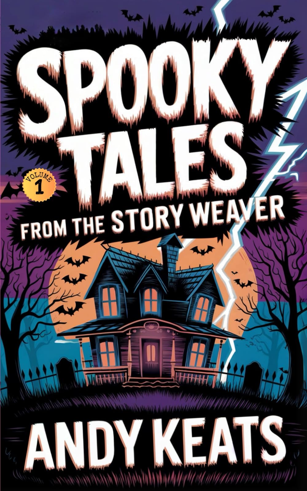 Spooky Tales from the Story Weaver: A Collection of Short Stories for Kids 8-12