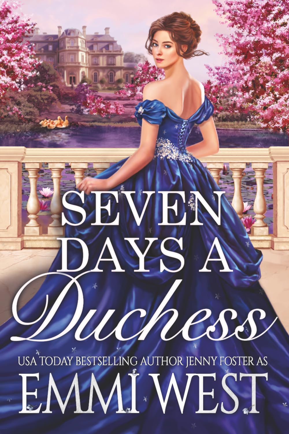 Seven Days A Duchess: A Historical Regency Romance
