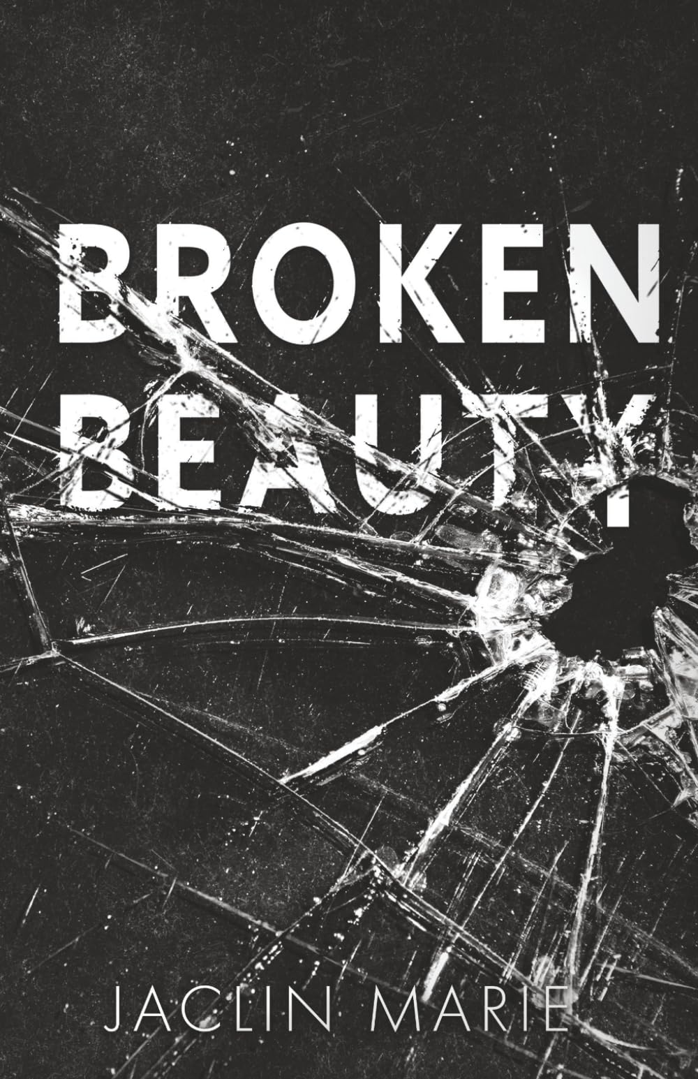 Broken Beauty