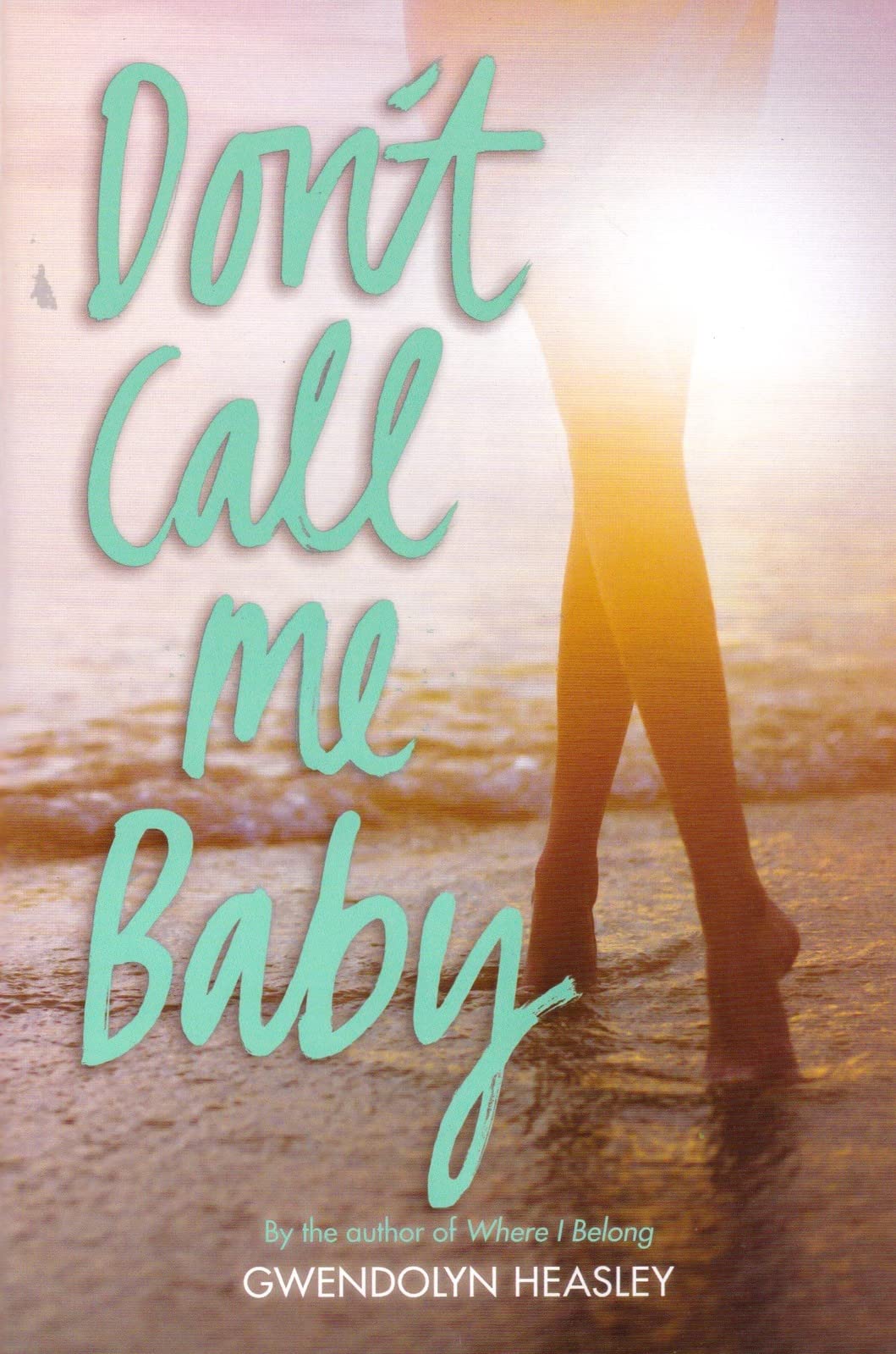 Don't Call Me Baby