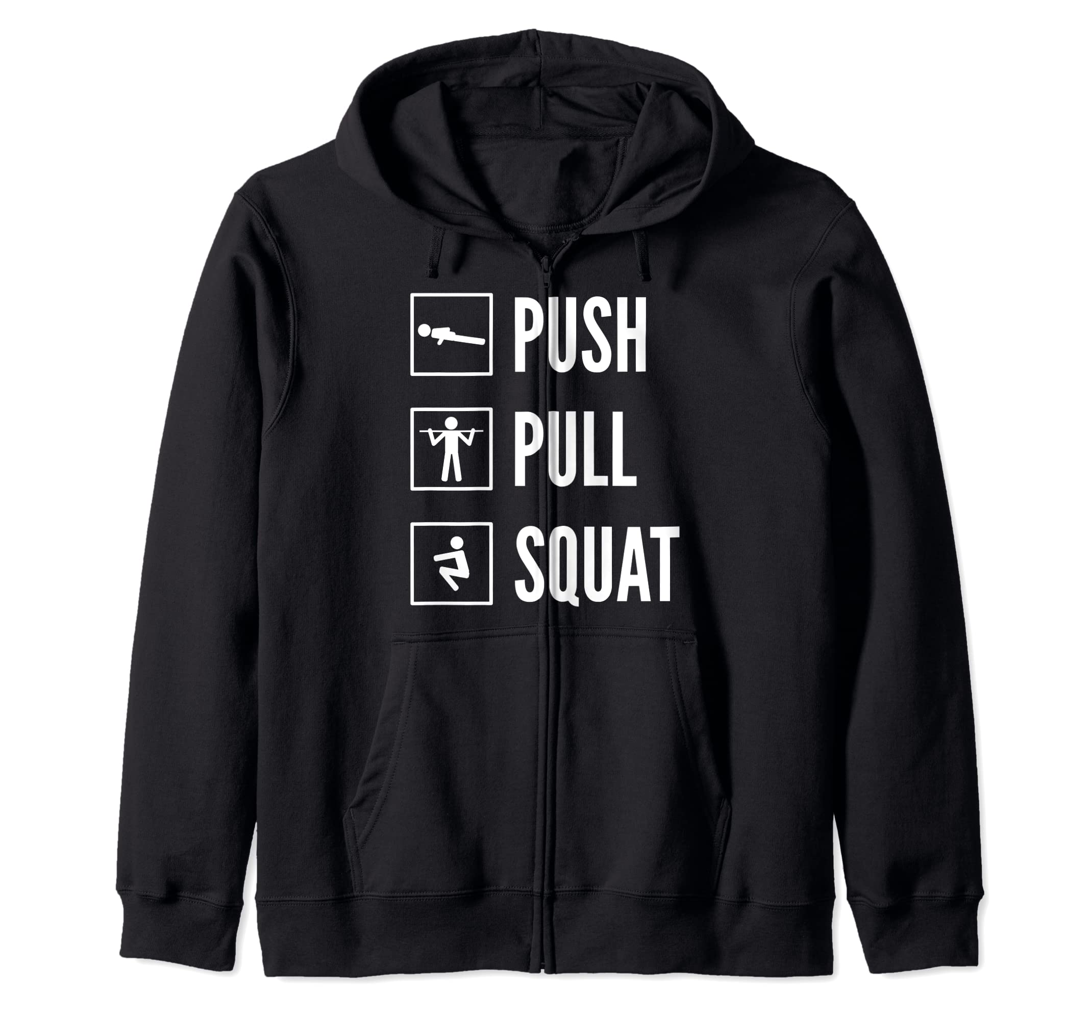 PUSH PULL SQUAT Calisthenics & Bodyweight Training Design Zip Hoodie