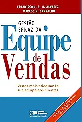 Gestão eficaz da equipe de vendas