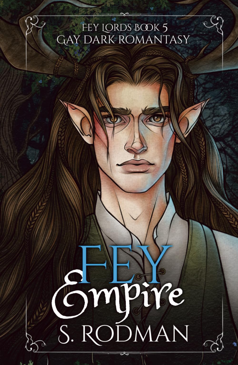 Fey Empire: Gay Dark Romantasy (Fey Lords)