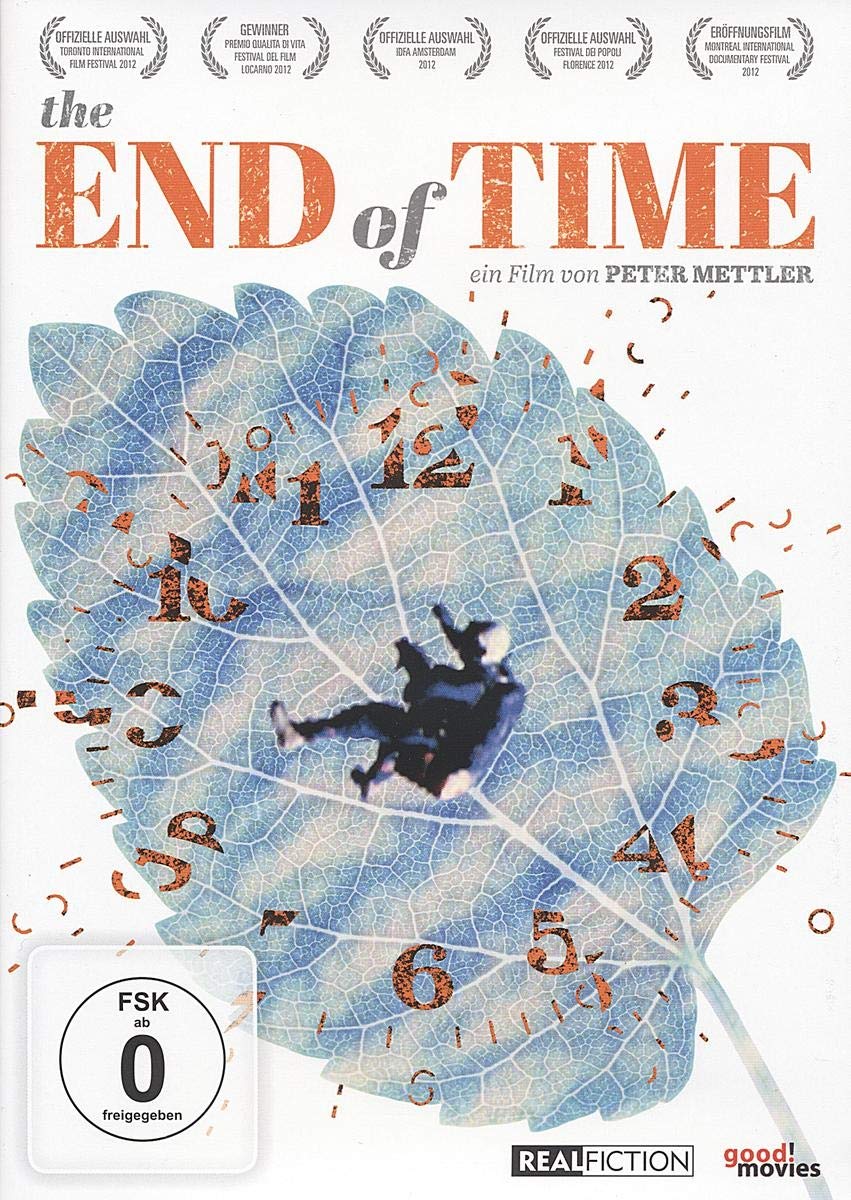 The End of Time (OmU)