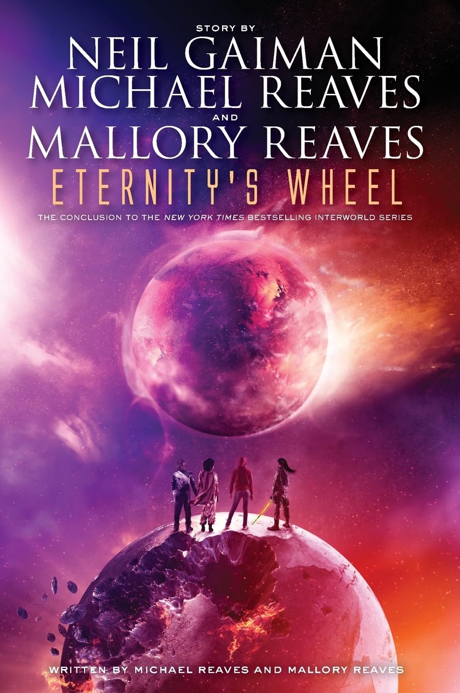 Eternity's Wheel (InterWorld Trilogy, 3) Paperback – May 17, 2016