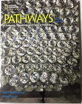 Pathways Listening, Speaking, and Critical Thinking 3 Student Book/Online Workbook