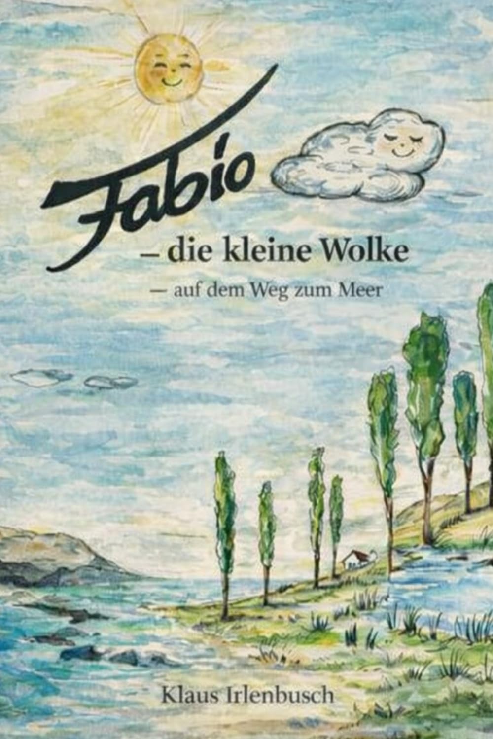 FABIO Die kleine Wolke: auf dem Weg zum Meer