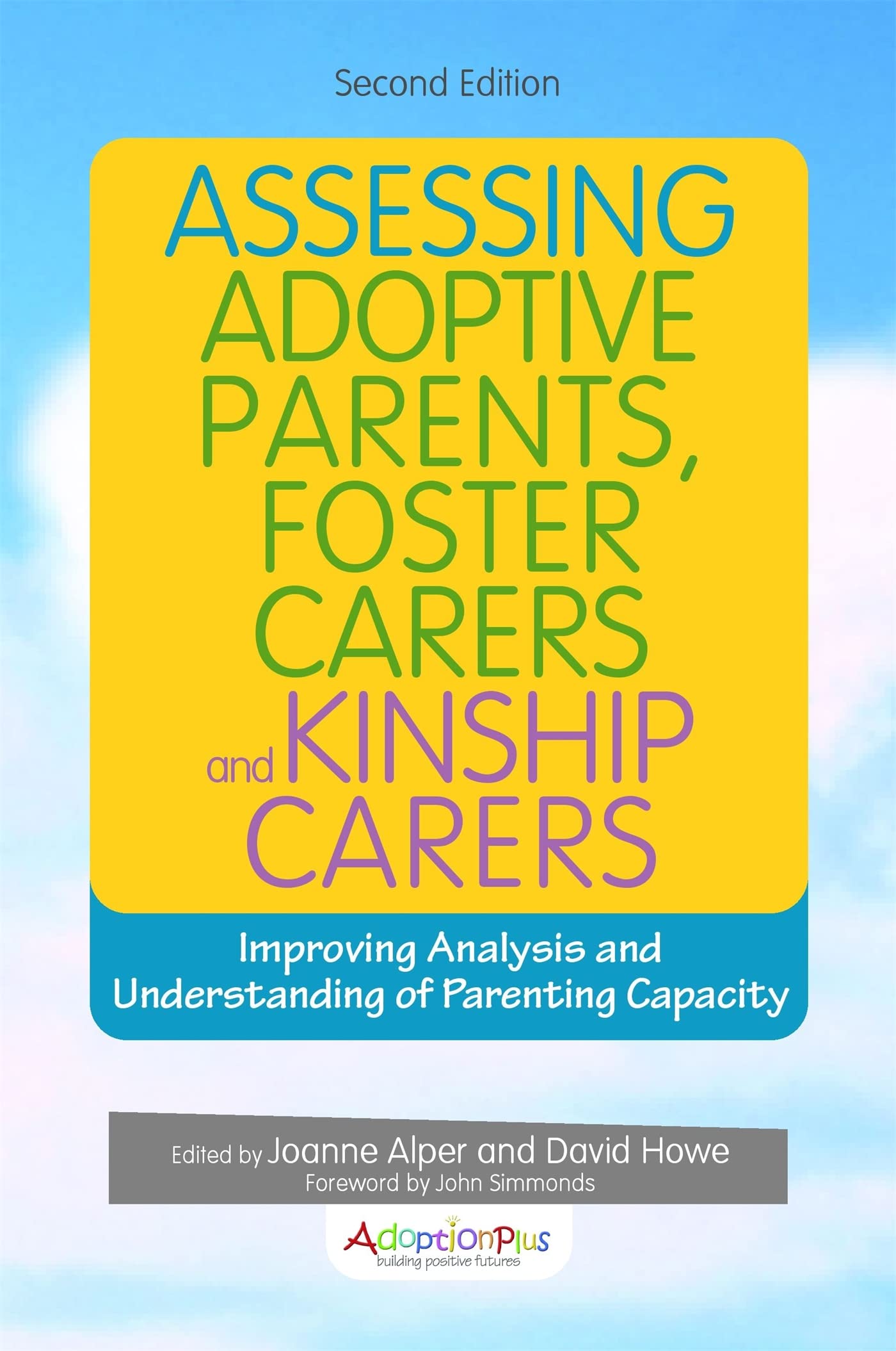 Assessing Adoptive Parents, Foster Carers and Kinship Carers, Se