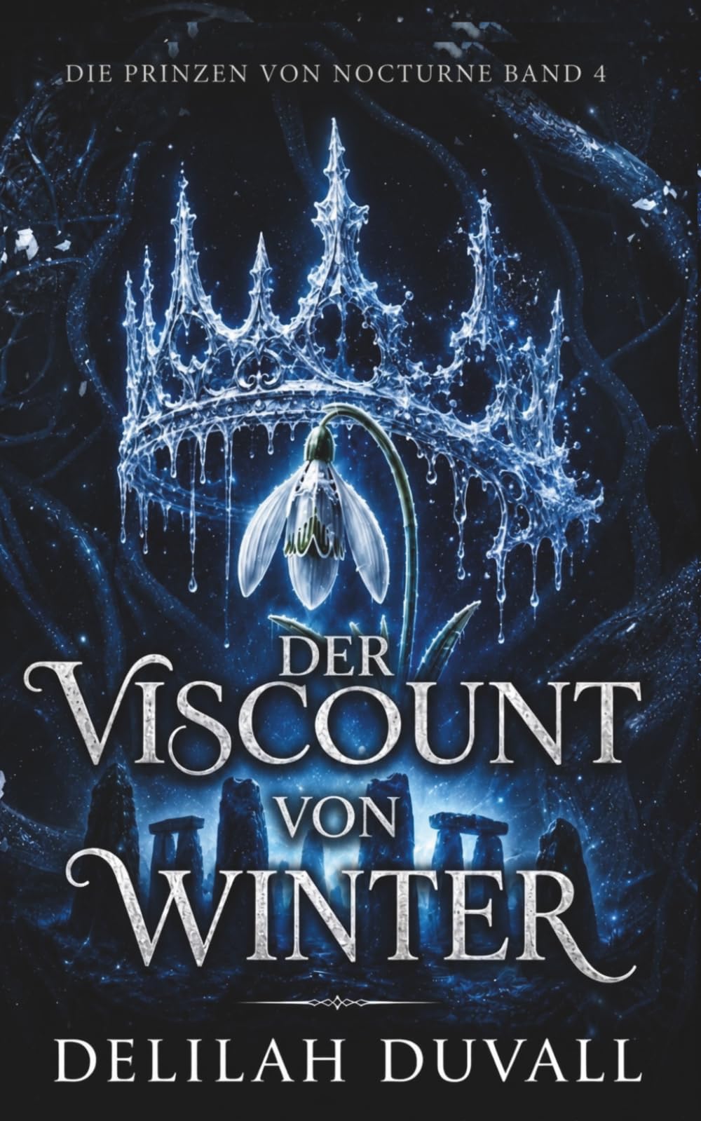 DER VISCOUNT VON WINTER: EINE DARK FAE ROMANTASY (Princes of Nocturne - German)