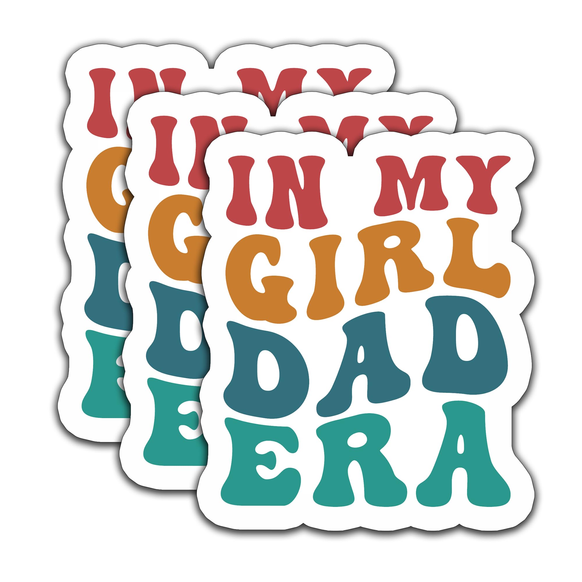 Father's Day Sticker for Dad (in My Girl Dad Era)