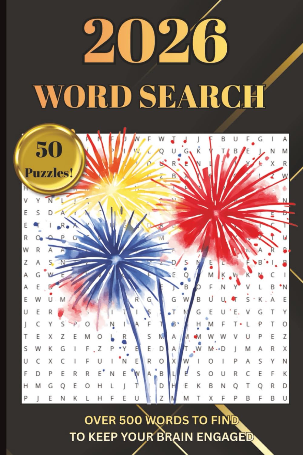 2026 Word Search for Adults and Teens: 50 Puzzles for Brain Stimulation and Engagement
