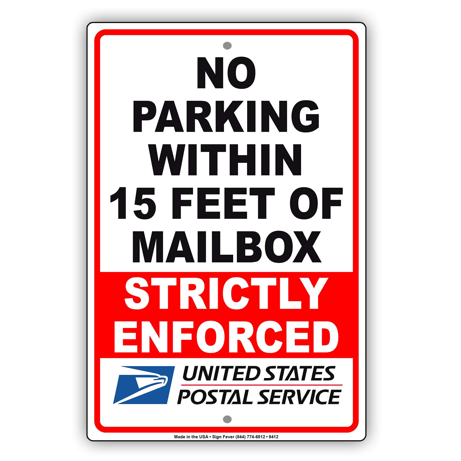 No Parking Within 15 Feet of Mailbox Strictly Enforced Notice Caution Warning Metal Aluminum Sign 8x12