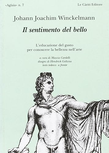 Il sentimento del bello. L'educazione del gusto per conoscere la bellezza dell'arte
