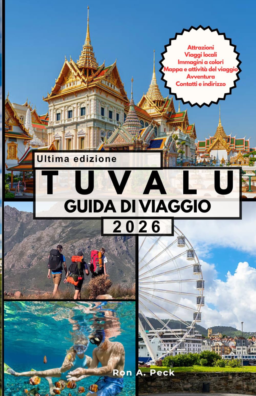 TUVALU GUIDA DI VIAGGIO: Scopri Tuvalu come un professionista: luoghi imperdibili, angoli segreti, cultura, itinerari facili e consigli per risparmiare per ogni viaggiatore.