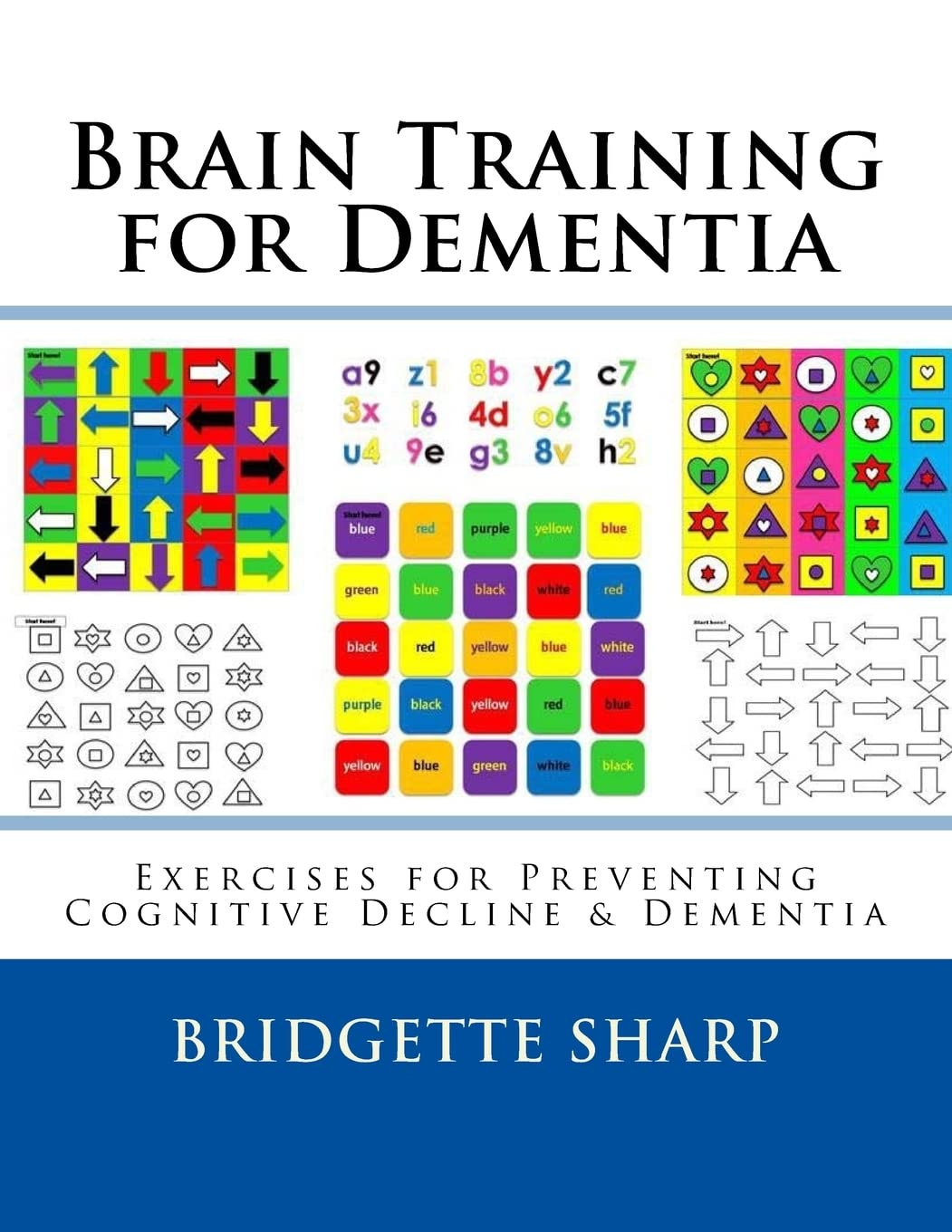 Brain Training for Dementia: Exercises for Preventing Cognitive Decline & Demen