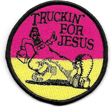 Truckin for Jesus Vintage Style Sew On Embroidered Patch