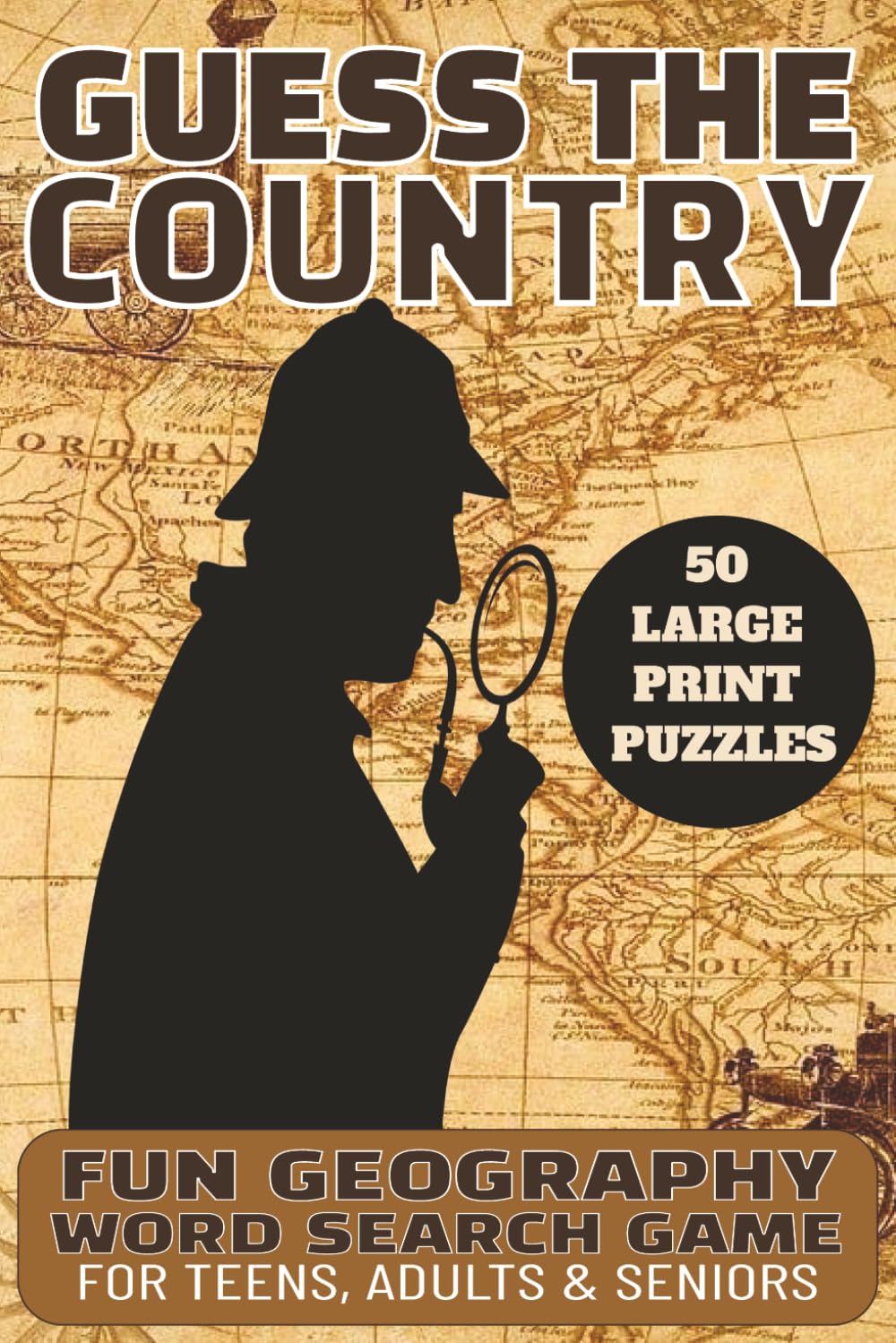 Guess the Country Word Search Challenge: Find the Clues, Solve the Mystery – 50 Fun Geography Word Search Puzzles for Teens, Adults & Seniors (Large ... and Unique Word Search Puzzle Books)