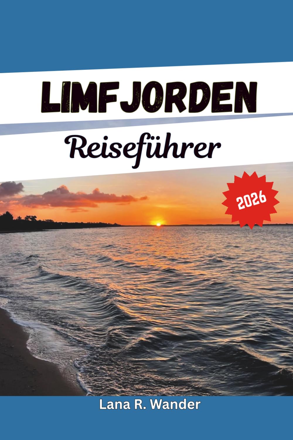 Limfjord Reiseführer 2026: Entdecken Sie Dänemarks wunderschöne Fjorde, versteckte Juwelen, Top-Sehenswürdigkeiten, Outdoor-Abenteuer, die lokale Kultur und Reisetipps für Ihren perfekten Urlaub.